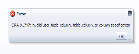 استفسار عن رسالة خطاء ... Ora-01747: Invalid User.table.column, Table.column, Or Column Specification